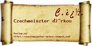 Czechmeiszter Árkos névjegykártya